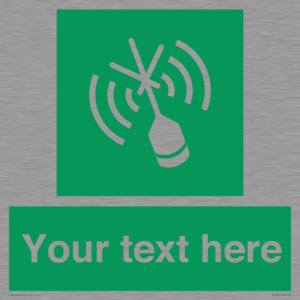 Custom sign safe condition Emergency position beacon